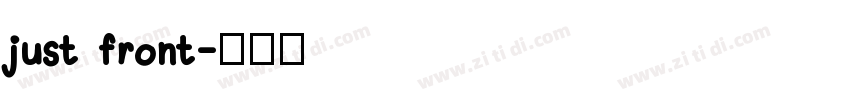 just front字体转换